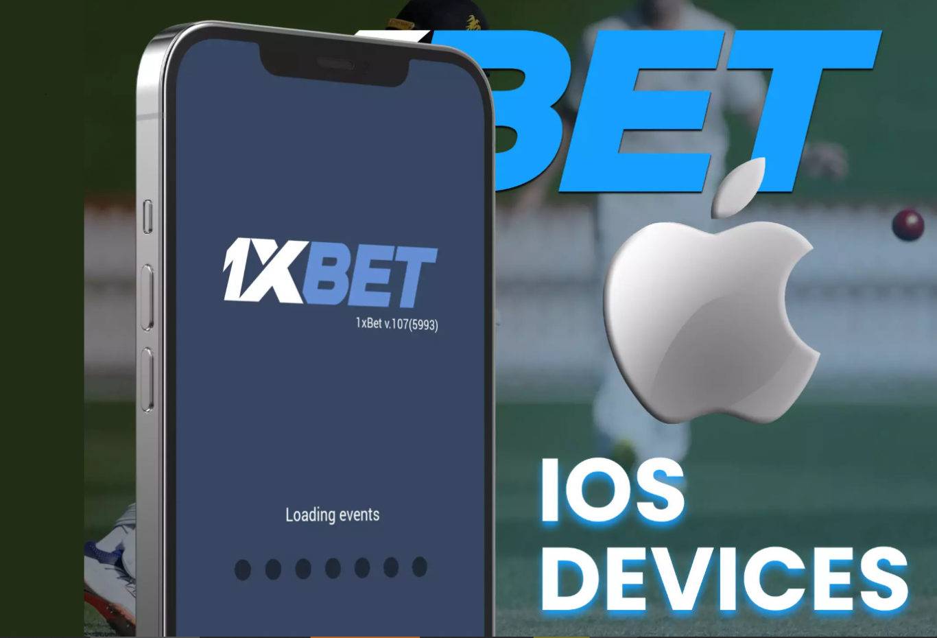 Procédure de Télécharger 1xBet Apk iPhone